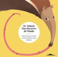 Os Animais Mais Bizarros do Mundo de Radka Janská