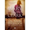 Os Anos Perdidos de Mary Higgins Clark