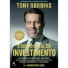 O Santo Graal do Investimento de Tony Robbins