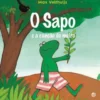 O Sapo e a Canção do Melro de Max Velthuijs