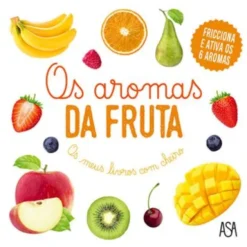 Os Aromas da Fruta de Adeline Pierre