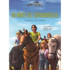 Os Aventureiros no Monte dos Contrabandistas de Isabel Ricardo
