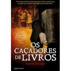 Os Caçadores de Livros de Raphaël Jerusalmy