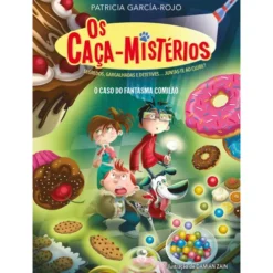 Os Caça-Mistérios - o Caso do Fantasma Comilão de Patricia García-Rojo