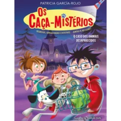 Os Caça-Mistérios - o Caso dos Animais Desaparecidos de Patricia García-Rojo