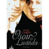 Oscar e Lucinda de Peter Carey