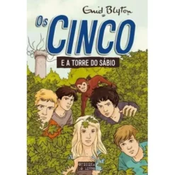 Os Cinco e a Torre do Sábiode Enid Blyton Volume 21