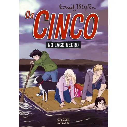 Os Cinco no Lago Negro de Enid Blyton - Volume 10