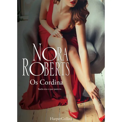 Os Cordina - Nada Era o que Pa de Nora Roberts