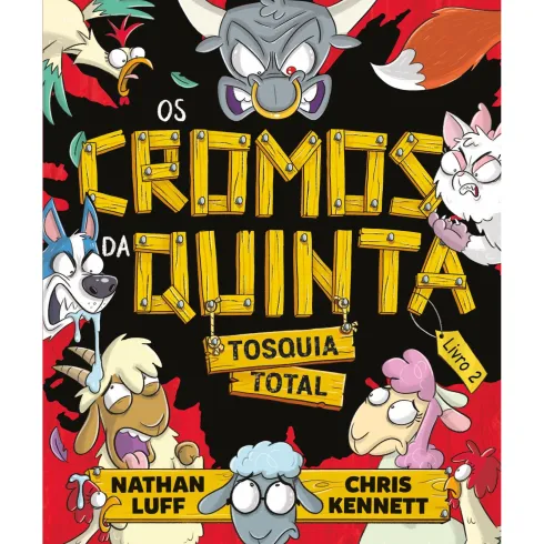 Os Cromos Da Quinta 2: Tosquia Total de Nathan Luff