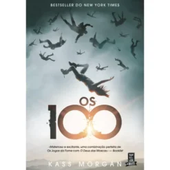 Os 100 de Kass Morgan - (8ª Edição)