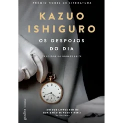 Os Despojos do Dia de Kazuo Ishiguro