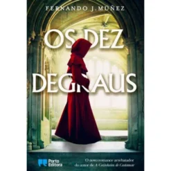 Os Dez Degraus de Fernando J. Múñez