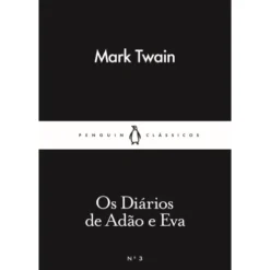 Os Diários De Adão E Eva de Mark Twain