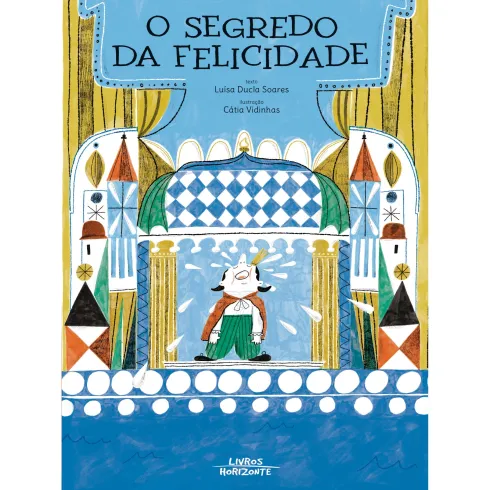 O Segredo Da Felicidade de Luísa Ducla Soares