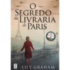 O Segredo da Livraria de Paris de Lily Graham