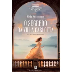 O Segredo Da Villa Carlotta de Silvia Montemurro