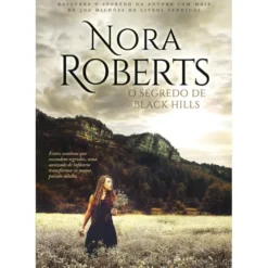 O Segredo de Black Hills de Nora Roberts