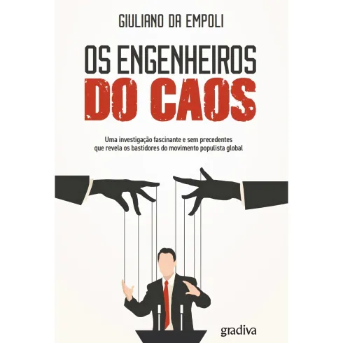 Os Engenheiros Do Caos de Giuliano Da Empoli