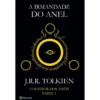 O Senhor dos Anéis - A Irmandade do Anel de J. R. R. Tolkien