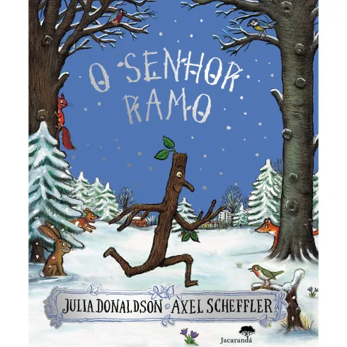 O Senhor Ramo de Julia Donaldson
