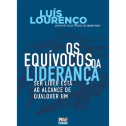 Os Equívocos da Liderança de Luís Lourenço