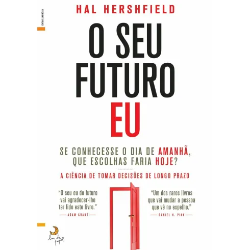 O seu Futuro Eu de Hal Hershfield