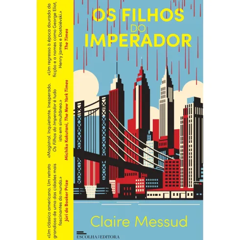 Os Filhos Do Imperador de Claire Messud