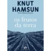 Os Frutos da Terra de Knut Hamsun