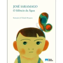 O Silêncio da Água de José Saramago