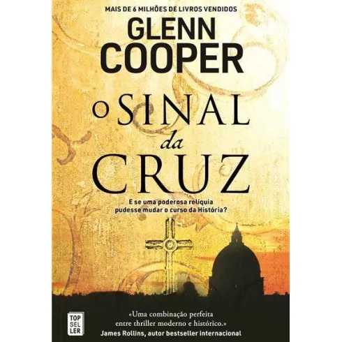 O Sinal da Cruz de Glenn Cooper
