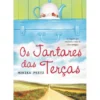 Os Jantares das Terças de Monika Peetz