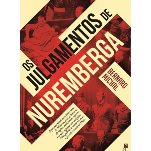 Os Julgamentos de Nuremberga de Bernard Michal