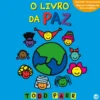 Os Livros Do Todd - O Livro Da Paz: Livro De Histórias de Todd Parr
