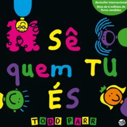 Os Livros Do Todd-Sê Quem Tu É de Todd Parr