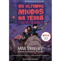 Os Últimos Miúdos na Terra Nº 3 - O Rei dos Pesadelos de Max Brallier