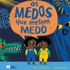 Os Medos que Metem Medo de Rachel Rooney