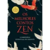 Os Melhores Contos Zen de Vários Autores