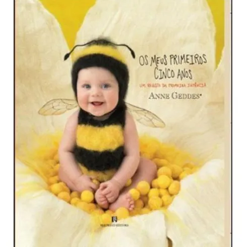 Os Meus Primeiros Cinco Anos - Abelhinha de Anne Geddes
