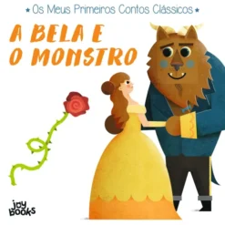 Os Meus Primeiros Contos Clássicos - A Bela e o Monstro de Ronny Gazzola