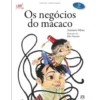 Os Negócios do Macaco de António Mota