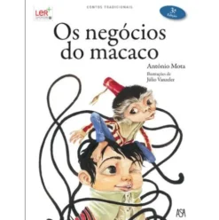 Os Negócios do Macaco de António Mota