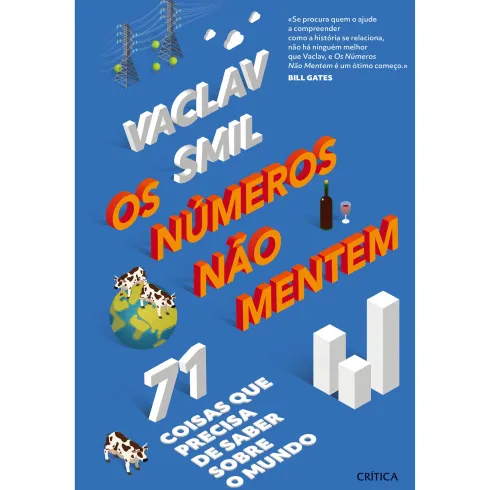 Os Números Não Mentem de Vaclav Smil