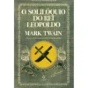 O Solilóquio do Rei Leopoldo de Mark Twain