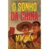 O Sonho da China de Ma Jian