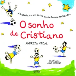 O Sonho de Cristiano de Andreia Vidal