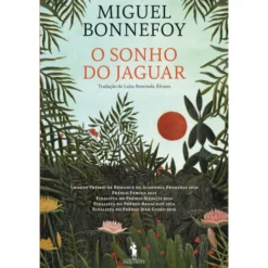 O Sonho do Jaguar de Miguel Bonnefoy