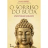 O Sorriso do Buda de Paulo Borges