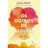 Os Outros de Alguém de Joana Subtil