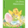Os Ovos Misteriosos de Luísa Ducla Soares